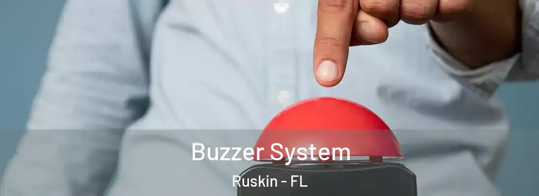 Buzzer System Ruskin - FL