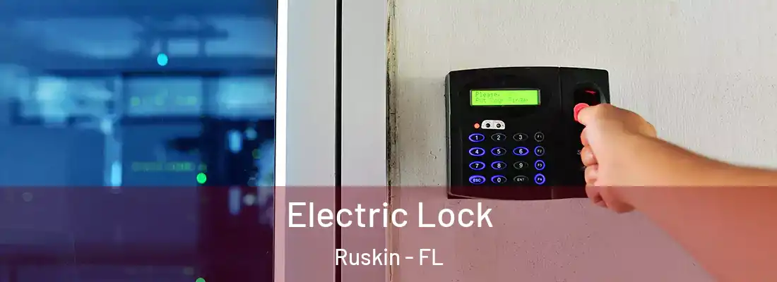  Electric Lock Ruskin - FL