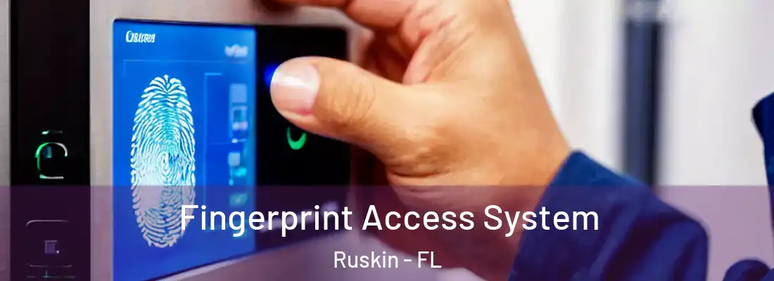  Fingerprint Access System Ruskin - FL