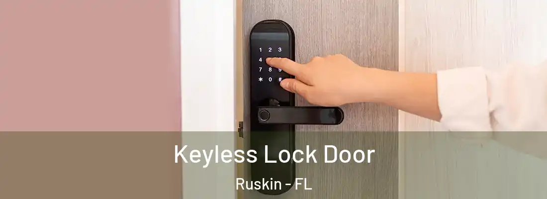  Keyless Lock Door Ruskin - FL