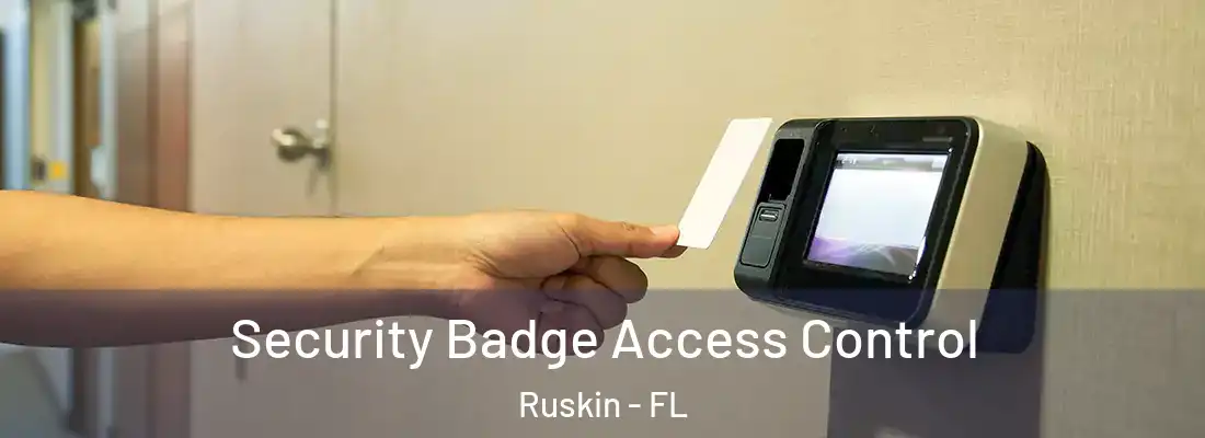  Security Badge Access Control Ruskin - FL
