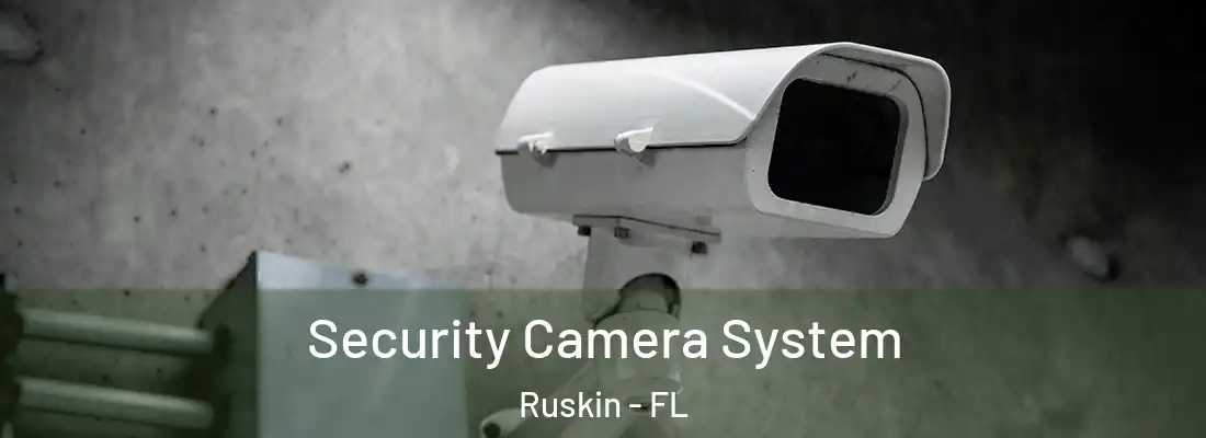  Security Camera System Ruskin - FL